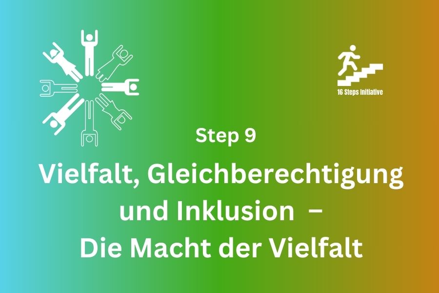 Step 9 - Diversity, equity and inclusion